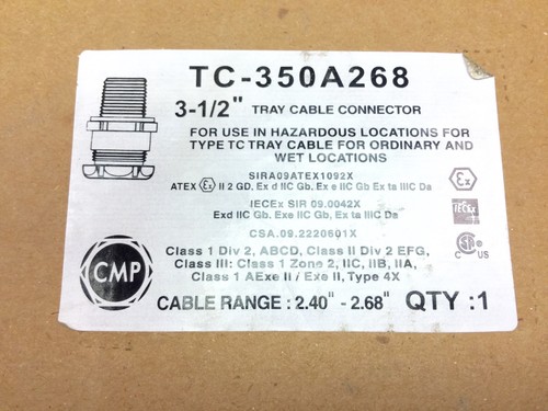 CMP TC-350A268 3" TRAY CABLE CONNECTOR FOR HAZARDOUS LOCATIONS NEW NO BOX - Picture 3 of 3