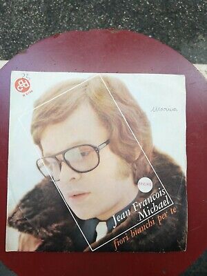 Jean Francois Michael Disco 45 Giri Italy Fiori Bianchi Per Te Stampa Italiana Ebay