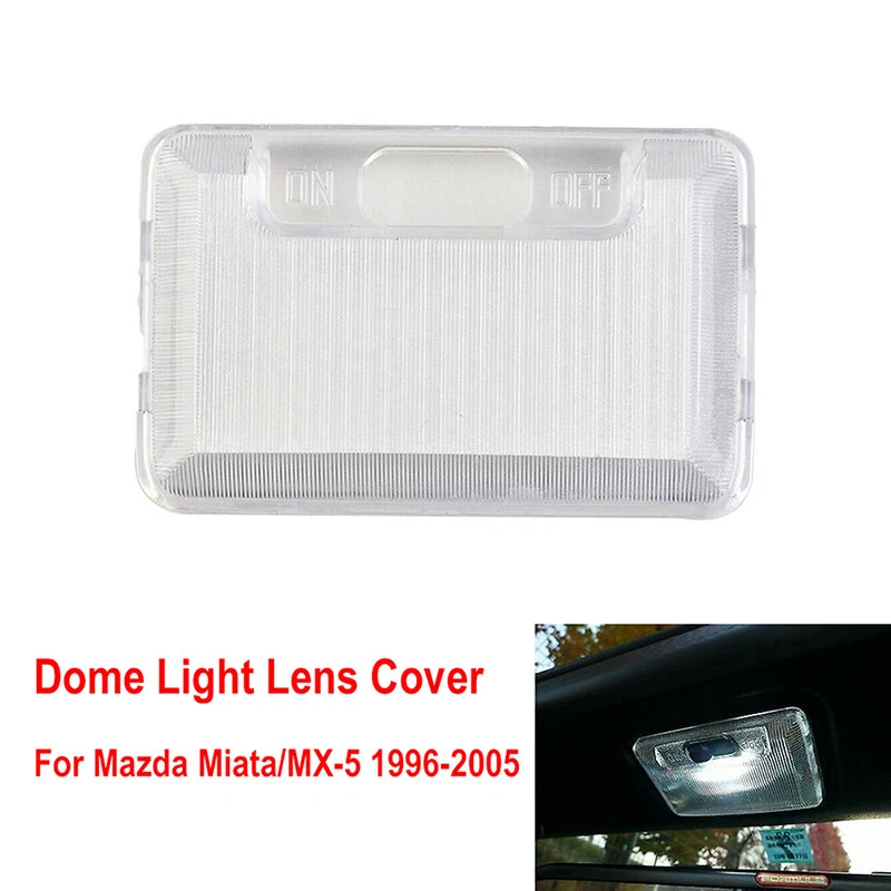 Interior Dome Light Cover Clear Len Replacement For Mazda Miata/MX-5 1996-2005 — 第 2/4 张图片