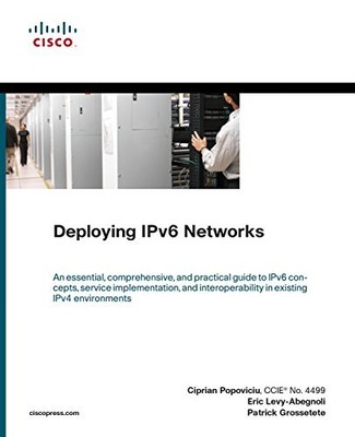 Deploying IPv6 Networks (Networkin... by Popoviciu, Ciprian Paperback / softback