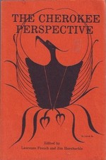 CHEROKEE PERSPECTIVE By Laurence French & Jim Hornbuckle *Excellent Condition*