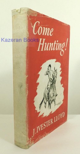 Come Hunting JI Lloyd Vintage First Edition Fox Hound Hunting Book 1952 - Photo 10/16