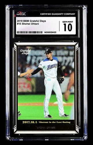 Shohei Ohtani 2018 BBM Grateful Days #15 RC Rookie Topps NIPPON FIGHTERS CGC 10