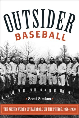 OUTSIDER BASEBALL: The Weird World of ..., SCOTT SIMKUS - Bild 1 von 2