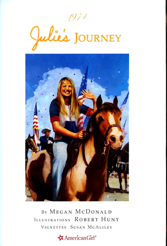 Julie's Journey: 1974 (American Girl (Quality)) By Megan McDonald, Robert Hunt, - Picture 3 of 9