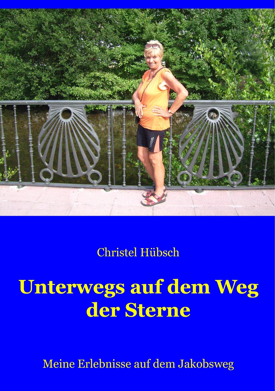 Thumbnail - Christel Hübsch | Unterwegs Auf Dem Weg Der Sterne | Taschenbuch |