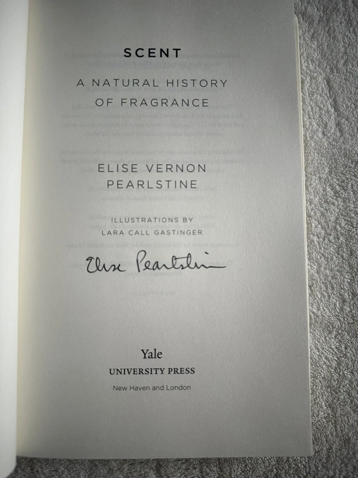 Signed 1st/1st Scent: A Natural History of Fragrance by Elise Vernon Pearlstine - Image 2 of 4