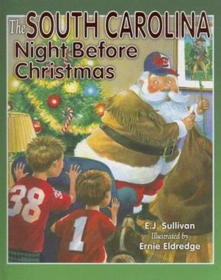 The South Carolina Night Before Christmas by E. J. Sullivan