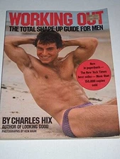 Working Out : The Total Shape-Up Guide for Men - Paperback By Charles Hix - GOOD