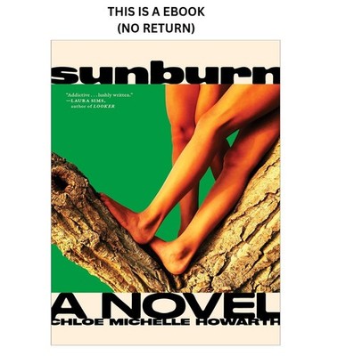 Sunburn: Exclusive American Edition with Addit, Chloe Michelle Howarth 2025