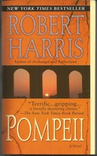 Pompeii: A Novel by Harris
