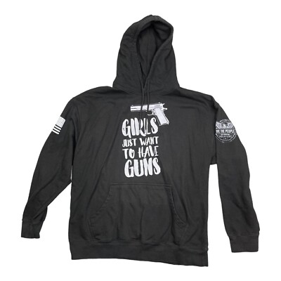 We the people Women s sweatshirt Girls Just Want To Have Guns hooded black XL