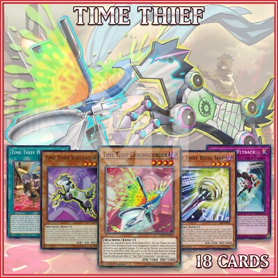 TIME THIEF DECK 18 | Bezel Ship Chronocorder Flyback Hack Regulator YuGiOh 