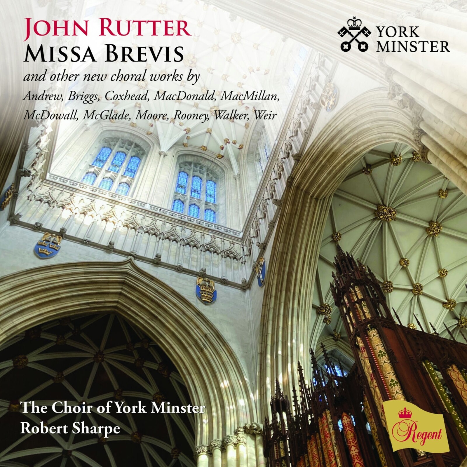 REGCD576 Choir of York Minster  Be John Rutter Missa Brevis and CD REGCD576 NEW