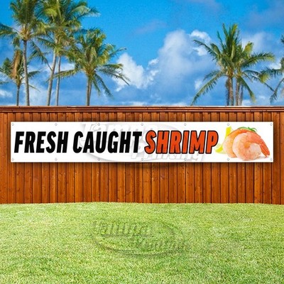 FRESH CAUGHT SHRIMP Advertising Seafood Vinyl Banner Flag Sign USA XL01979