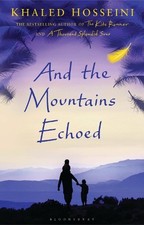 And the Mountains Echoed (Bloomsbur..., Hosseini, Khale