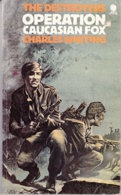 Operation Caucasian Fox, Whiting, Charles, Good Book