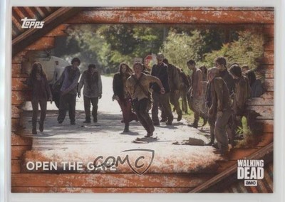 2017 Topps The Walking Dead Season 6 Rust Open the Gate #22 1u6