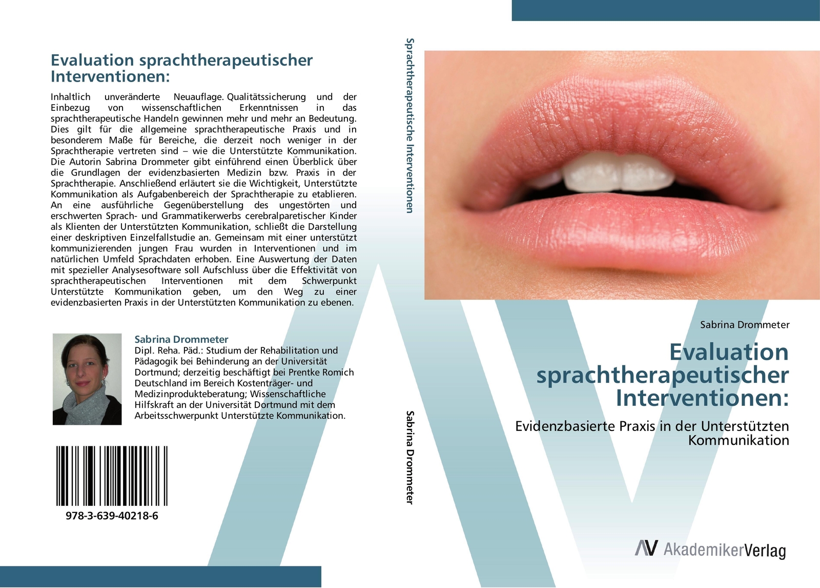 Sabrina Drommeter | Evaluation Sprachtherapeutischer Interventionen: |