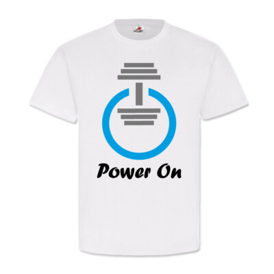 Power On-Off Hantel Kraftsport Bodybuilding Fitness - T Shirt #14342 