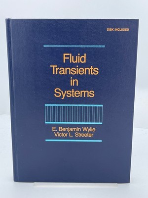 Fluid Transients in Systems (HC, 1993) 1st Printing
