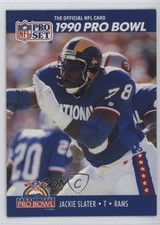 1990 Pro Set Pro Bowl Jackie Slater #417 HOF 1oa8