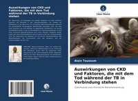 Auswirkungen Von CKD Und Faktoren, Die Mit Dem Tod WäHrend Der TB In Verbindung