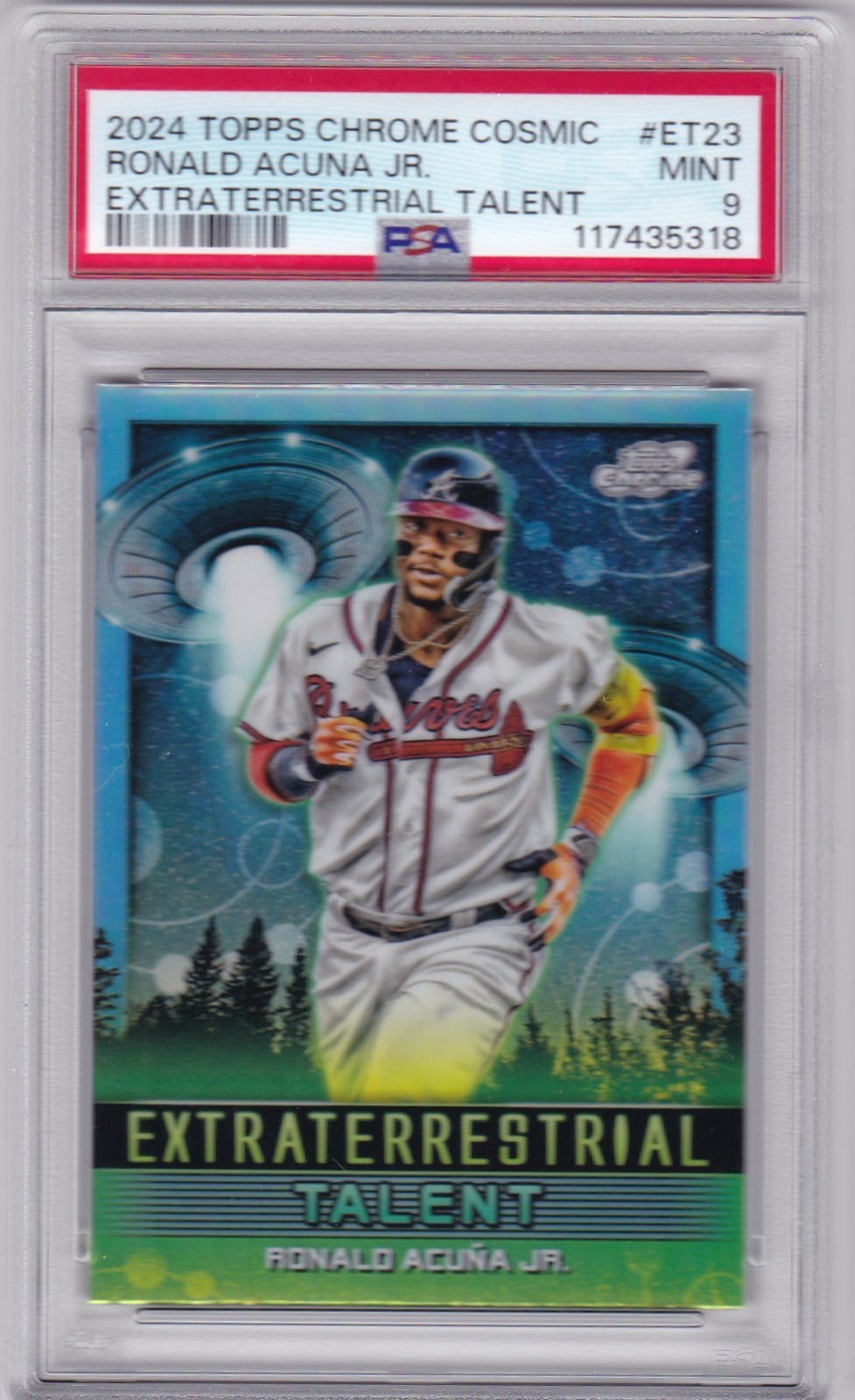 2024 Topps Chrome Cosmic ET Talent Baseball Card #ET23 Ronald Acuna Jr - PSA 9