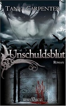Ruf des Blutes 4: Unschuldsblut von Tanya Carpenter | Buch | Zustand gut - Bild 1 von 2