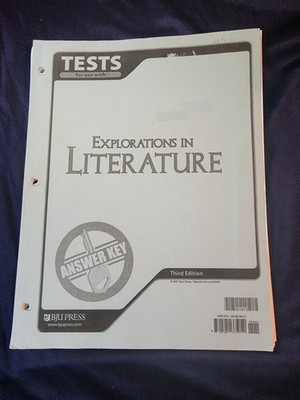 BJU Explorations In Literature Test Answer Teacher 3rd Edition Bob Jones 