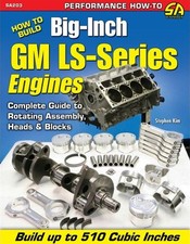 Build Big-inch Gm Ls Stroker Engines To 510 Cid Ls1 Ls2 Ls3 Ls7 Ls9