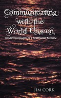 Jim Cork | Communicating With The World Unseen | Taschenbuch | Englisch (2012)