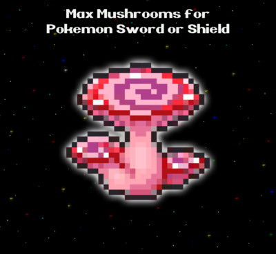 Max Mushrooms Mushroom - Gmax Gigantamax - Isle Of Armor - Pokemon Sword Shield