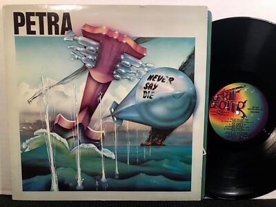 Petra Never Say Die LP STAR SONG SSR 0032 STEREO 1981 Christian Rock