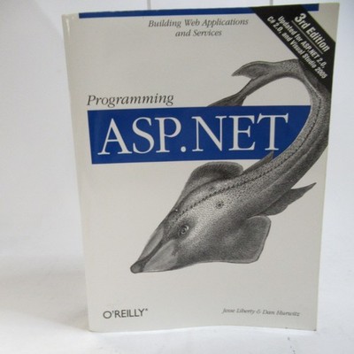 Programming ASP.NET 3rd Edition Visual Basic Web Programming General Web Text