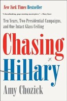 Chasing Hillary | Amy Chozick | Englisch | Buch | Gebunden | 2018