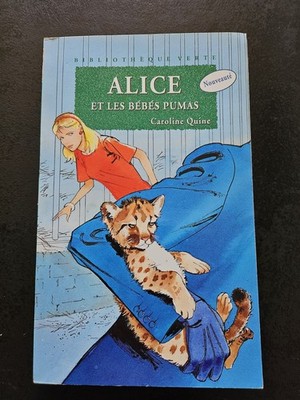 BUCH GRÜNE BIBLIOTHEK CAROLINE QUINE: ALICE UND DIE BABYS PUMAS / GUTER ZUSTAND