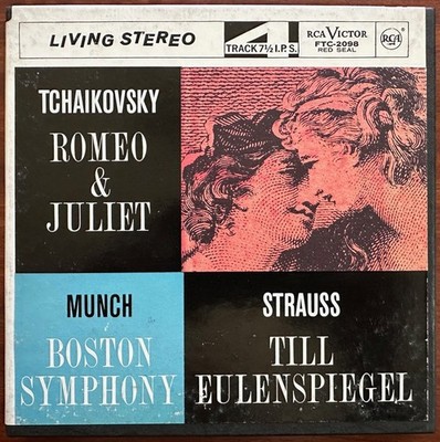 7 1/2 Romeo Juliet, Overture Fantasy Strauss  RCA FTC-2098 Tchaikovsky reel tape