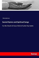 Sacred Hymns And Spiritual Songs Anonymous