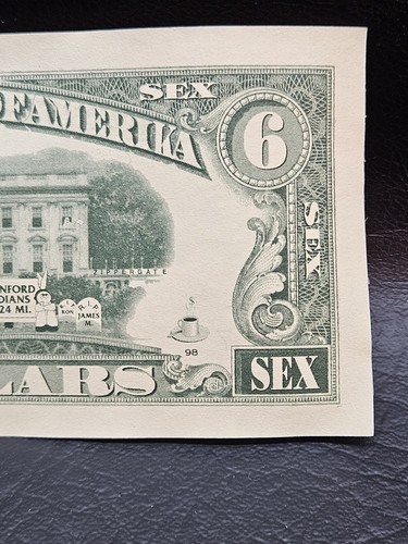 Vintage 1998 6 Sex Dollars Bill Clinton Novelty Bill Note - Picture 10 of 12