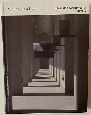 McDougal, Littell Integrated Mathematics Course 2 (1991 2nd Hardcover)