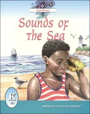 American Language Kindergarten Reader 6 - Sounds of Sea