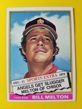 VINTAGE BILL MELTON #309T CALIFORNIA ANGELS - 1976 TOPPS TRADED MLB BASEBALL