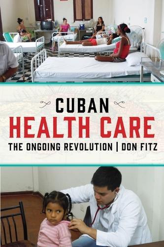 Thumbnail - Don Fitz Cuban Health Care (taschenbuch)