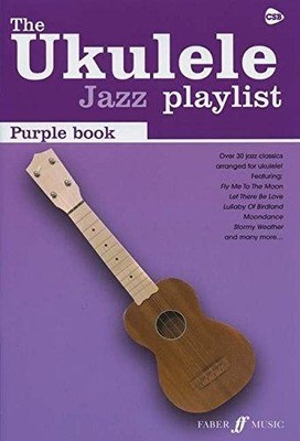 The Ukulele Jazz Playlist: Purple Book (Ukulele Chord Songbook) - Various