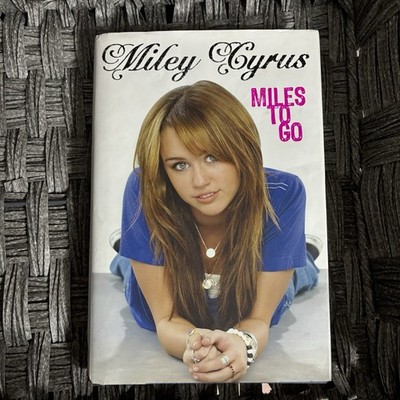 Miley Cyrus Miles to Go - Hardcover