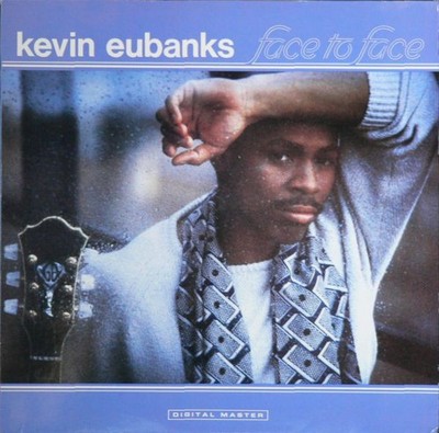 Kevin Eubanks - Face To Face (LP, Album)