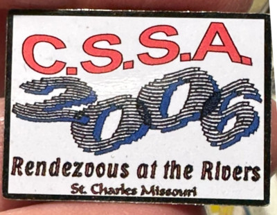 MISSOURI St Charles CSSA 2006 Rendezvous at the Rivers Vintage Tack Pin T-6503