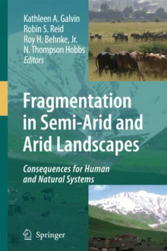 Thumbnail - Fragmentation In Semi-arid And Arid Landscapes Consequences For Human
