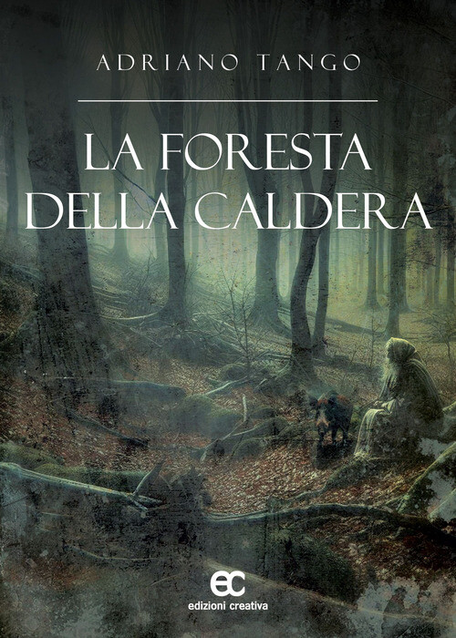 La Foresta Della Caldera -  - 2024